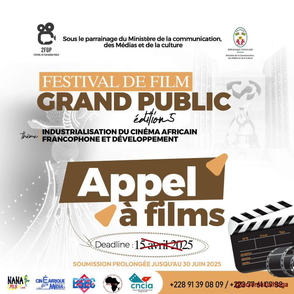 🎬 *Appel à films – 5e édition du Festival de Film Grand Public du Togo !* 🇹🇬

Cinéastes togolais et internationaux, c’est le moment de faire briller vos talents !  
Le *Festival de Film Grand Public du Togo* revient pour sa *cinquième édition* et *l’appel à films est toujours ouvert* !

📅 *Plus que neuf jours (09 jours) pour la soumission*  
🎥 Tous les genres sont acceptés : séries Tv, web séries, sitcom, Gag, long métrage.  
🌍 Ouvert aux réalisateurs du Togo et d’Afrique Francophone et de la Frnace !

➡️ Faites partie d’un événement qui valorise la culture, le vivre ensemble et le cinéma accessible à tous.

📩 Pour soumettre votre film👉https://docs.google.com/forms/d/e/1FAIpQLSf9bjT_g0nwwSDyzGf9K7uc3H8klus_CTmeNRyF68LYmTJRBQ/viewform

#FFGPTogo #CinémaPourTous #FestivalTogo2025 #AppelAFilms